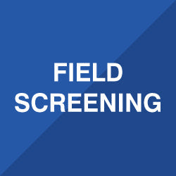 FIELD SCREENING